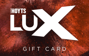 Hoyts Lux Gift Card
