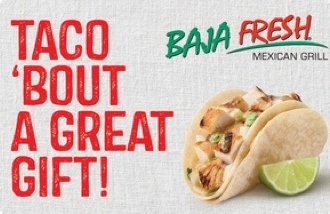 Baja Fresh Gift Card