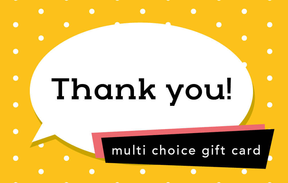 Thank You Choice Gift Card